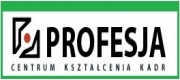 PROFESJA Centrum Kształcenia Kadr Sp. z o.o.